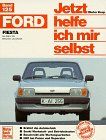 Korp, Dieter, Bd.125 : Ford Fiesta (alle Modelle) von Dieter Korp