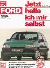 Jetzt helfe ich mir selbst (Band 140): Ford Fiesta von Dieter Korp